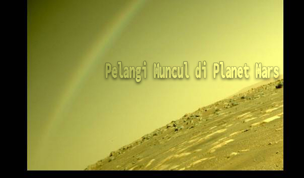 Pelangi Muncul di Planet Mars